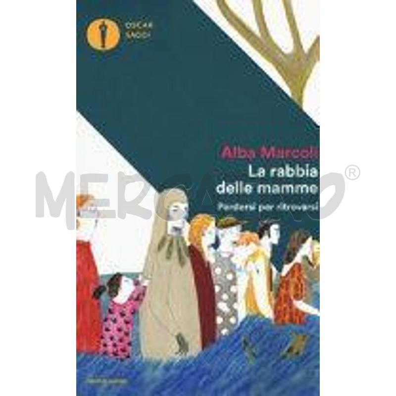 LA RABBIA DELLE MAMME. PERDERSI PER RITROVARSI | Mercatino dell'Usato Roma talenti 1