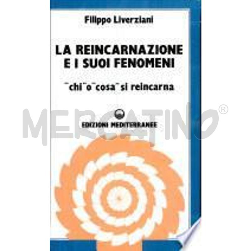 LA REINCARNAZIONE E I SUOI FENOMENI | Mercatino dell'Usato Roma talenti 1