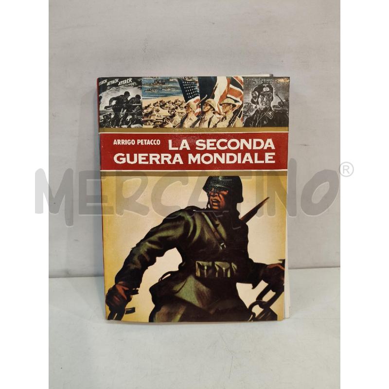 LA SECONDA GUERRA MONDIALE PETACCO CURCIO | Mercatino dell'Usato Roma talenti 1