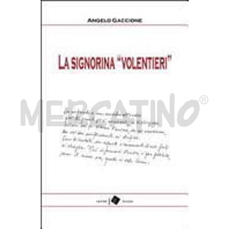 LA SIGNORINA «VOLENTIERI» | Mercatino dell'Usato Roma talenti 1