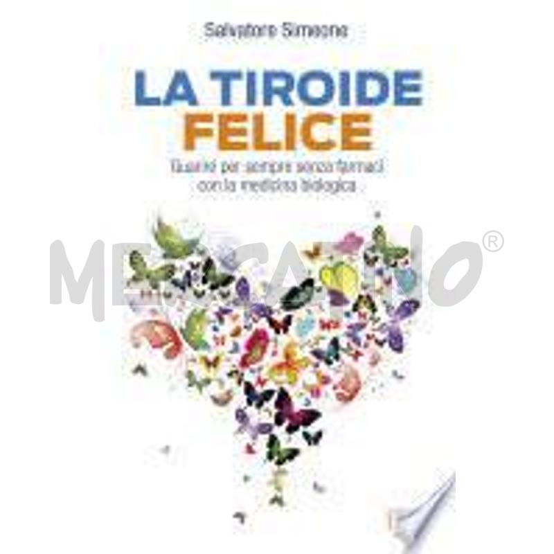 LA TIROIDE FELICE | Mercatino dell'Usato Roma talenti 1