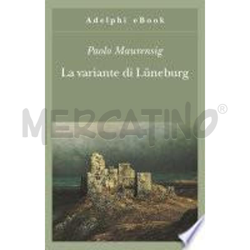 LA VARIANTE DI LÜNEBURG | Mercatino dell'Usato Roma talenti 1