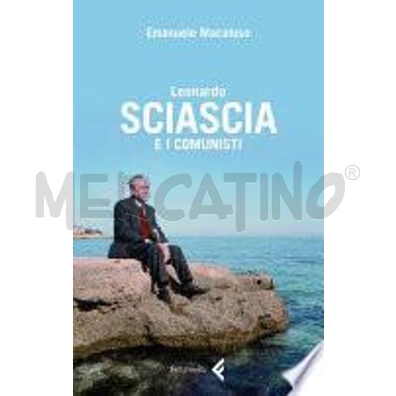 LEONARDO SCIASCIA E I COMUNISTI | Mercatino dell'Usato Roma talenti 1