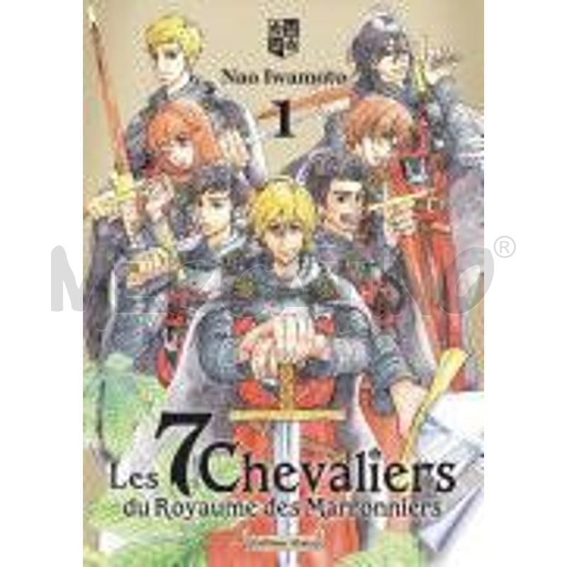 LES 7 CHEVALIERS DU ROYAUME DES MARRONNIERS - TOME | Mercatino dell'Usato Roma talenti 1