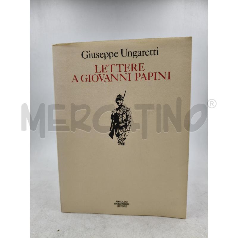 LETTERE A GIOVANNI PAPINI | Mercatino dell'Usato Roma talenti 1