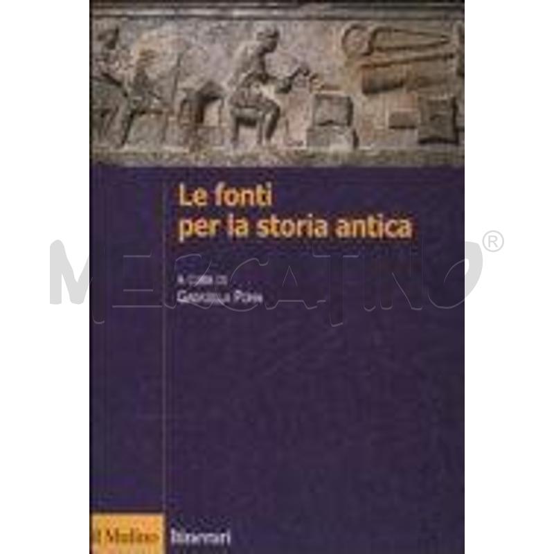 LE FONTI PER LA STORIA ANTICA | Mercatino dell'Usato Roma talenti 1