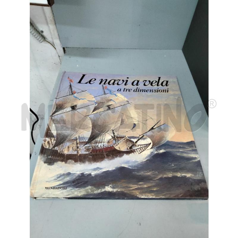 LE NAVI A VELA A TRE DIMENSIONI | Mercatino dell'Usato Roma talenti 1
