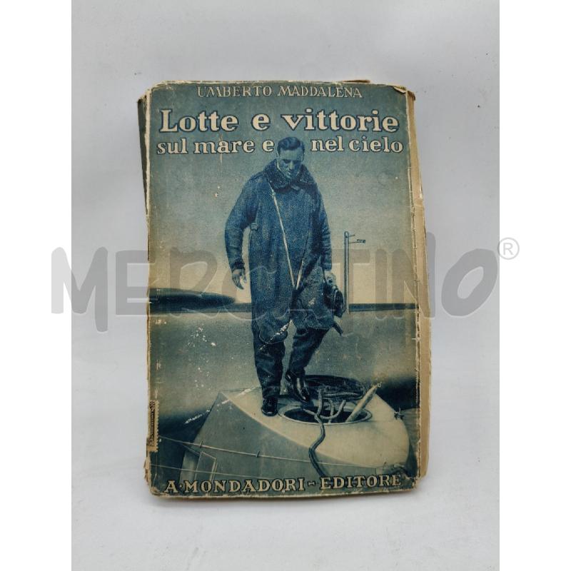 LOTTE E VITTORIE SUL MARE E NEL CIELO | Mercatino dell'Usato Roma talenti 1