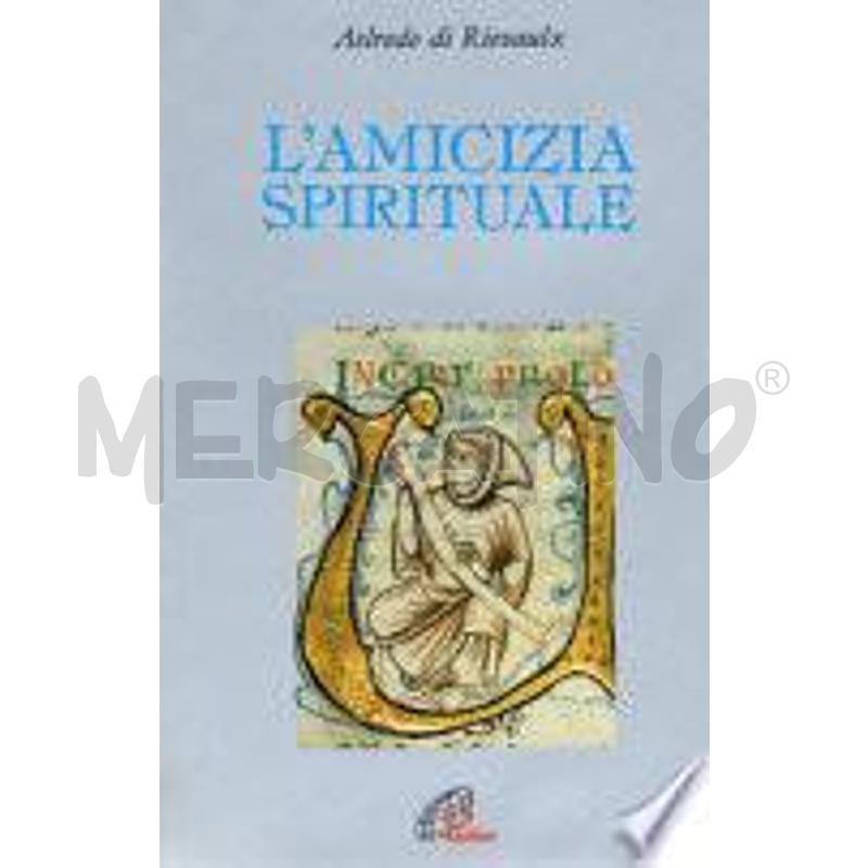 L'AMICIZIA SPIRITUALE | Mercatino dell'Usato Roma talenti 1