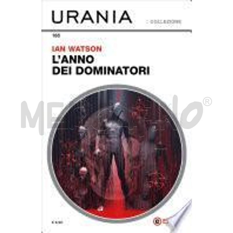 L'ANNO DEI DOMINATORI (URANIA) | Mercatino dell'Usato Roma talenti 1