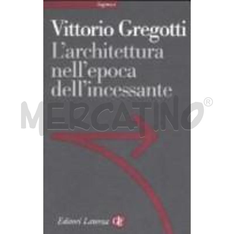 L'ARCHITETTURA NELL'EPOCA DELL'INCESSANTE | Mercatino dell'Usato Roma talenti 1
