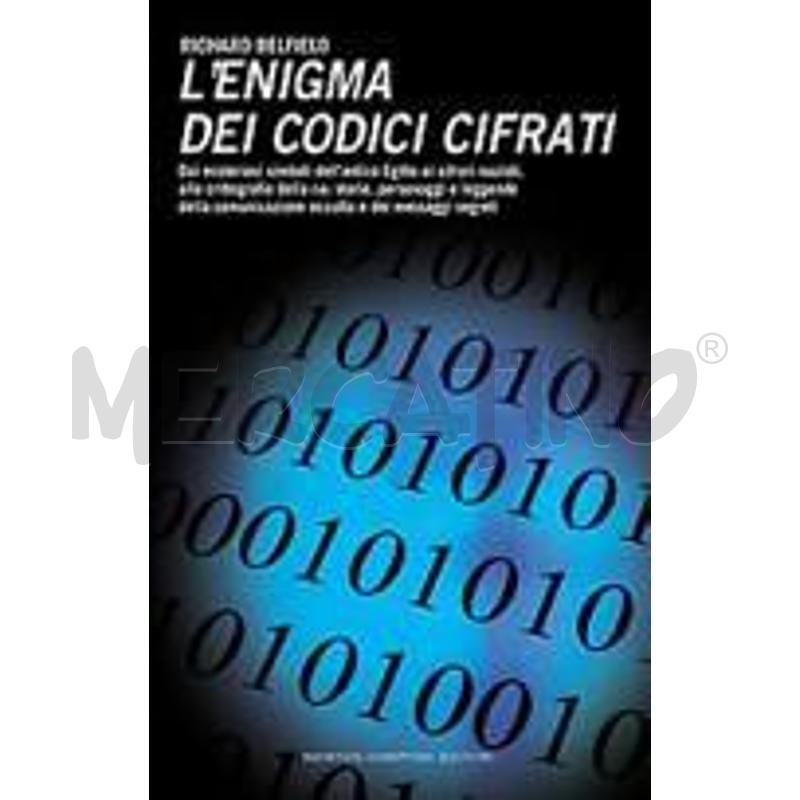L'ENIGMA DEI CODICI CIFRATI. DAI MISTERIOSI SIMBOL | Mercatino dell'Usato Roma talenti 1