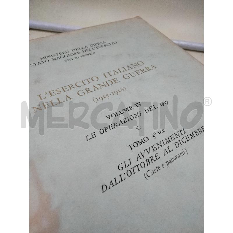 L'ESERCITO ITALIANO NELLA GRANDE GUERRA 1967 TOMO 3 | Mercatino dell'Usato Roma talenti 4