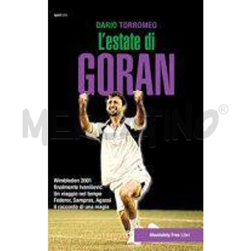 L'ESTATE DI GORAN. WIMBLEDON 2001, FINALMENTE IVAN | Mercatino dell'Usato Roma talenti 1