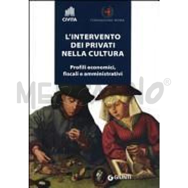 L'INTERVENTO DEI PRIVATI NELLA CULTURA. PROFILI EC | Mercatino dell'Usato Roma talenti 1