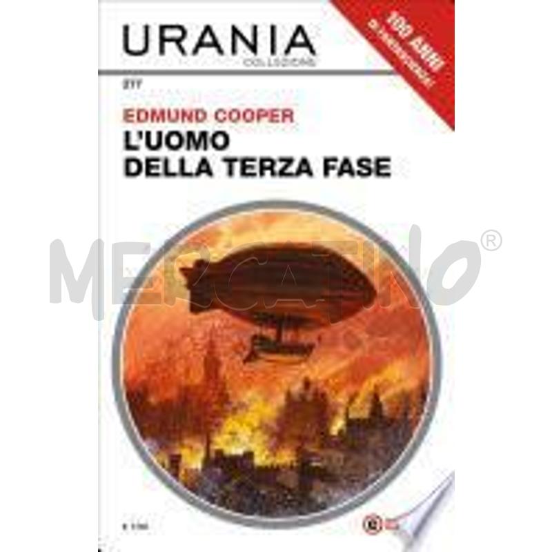 L'UOMO DELLA TERZA FASE (URANIA) | Mercatino dell'Usato Roma talenti 1