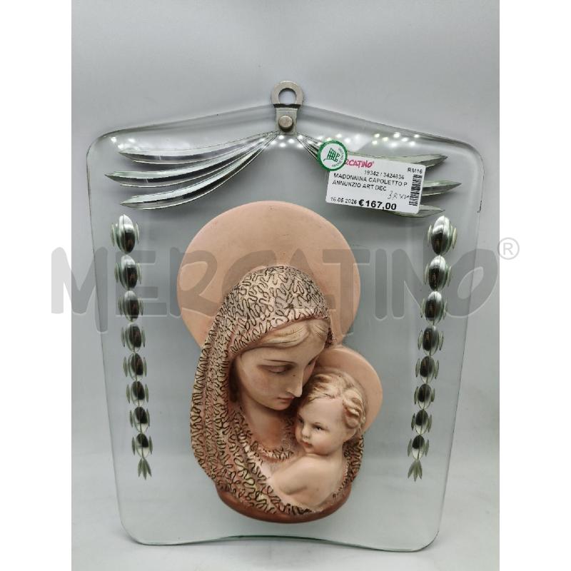 MADONNINA CAPOLETTO PANNUNZIO ART DECO' | Mercatino dell'Usato Roma talenti 1