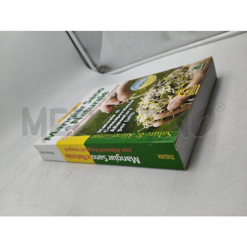 MANGIAR SANO E NATURALE CON ALIMENTI VEGETALI INTE | Mercatino dell'Usato Roma talenti 2
