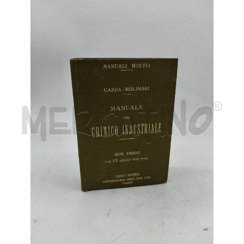 MANUALE DEL CHIMICO INDUSTRIALE | Mercatino dell'Usato Roma talenti 1
