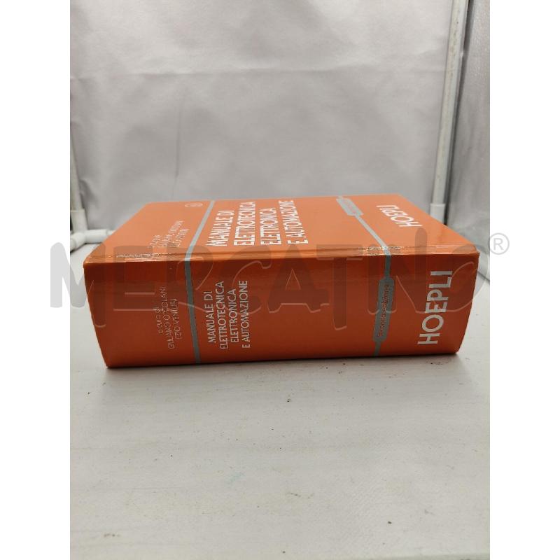 MANUALE DI ELETTROTECNICA ELETTRONICA E AUTOMAZIONE HOEPLI SECONDA EDIZIONE | Mercatino dell'Usato Roma talenti 2