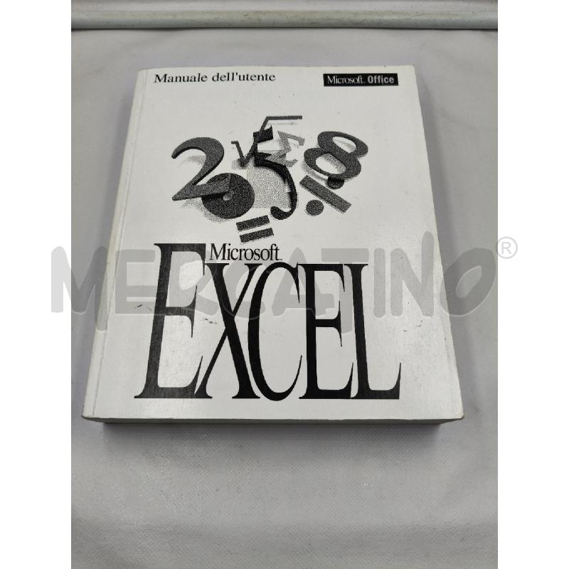 MANUALI DELL'UTENTE MICROSOFT OFFICE EXCEL | Mercatino dell'Usato Roma talenti 2