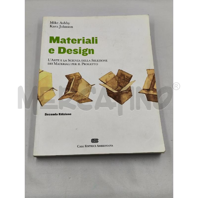 MATERIALI E DESIGN SECONDA EDIZIONE | Mercatino dell'Usato Roma talenti 1