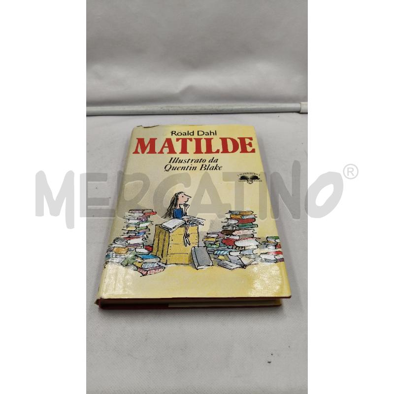 MATILE DAHL ILLUSTRATO DA QUENTIN BLAKE | Mercatino dell'Usato Roma talenti 1