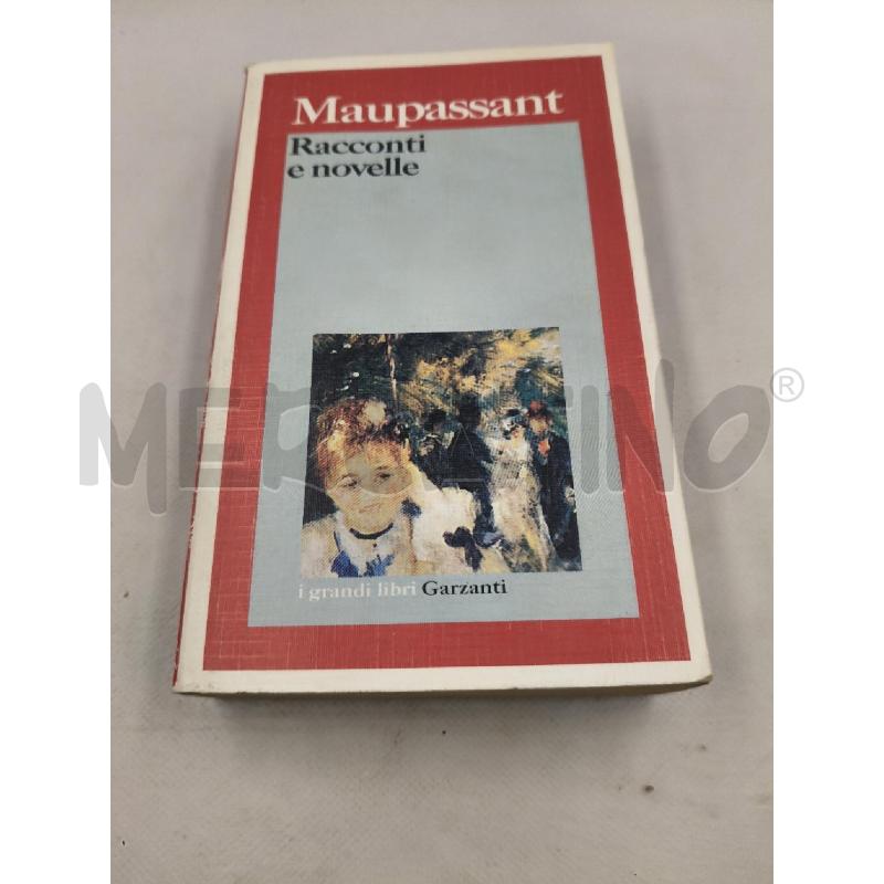 MAUPASSANT RACCONTI E NOVELLE | Mercatino dell'Usato Roma talenti 1