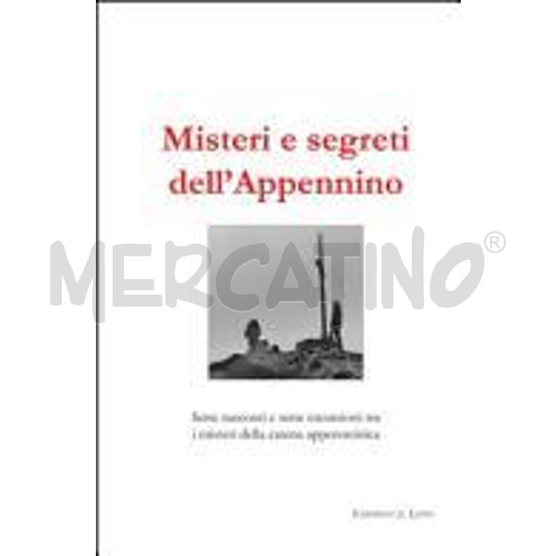 MISTERI E SEGRETI DELL'APPENNINO. SETTE RACCONTI E | Mercatino dell'Usato Roma talenti 1