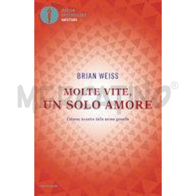 MOLTE VITE, UN SOLO AMORE. L'ETERNO INCONTRO DELLE | Mercatino dell'Usato Roma talenti 1