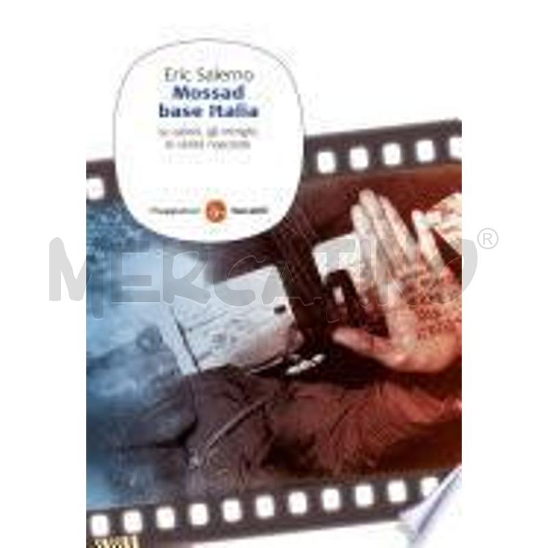 MOSSAD BASE ITALIA | Mercatino dell'Usato Roma talenti 1