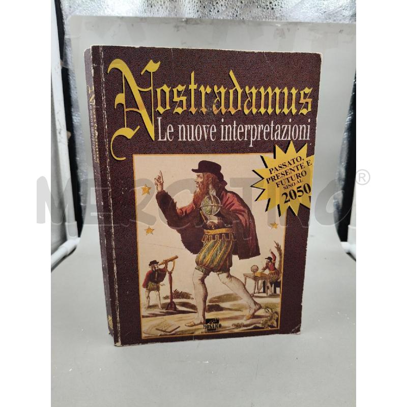 NOSTRADAMUS LE NUOVE INTERPRETAZIONI | Mercatino dell'Usato Roma talenti 1