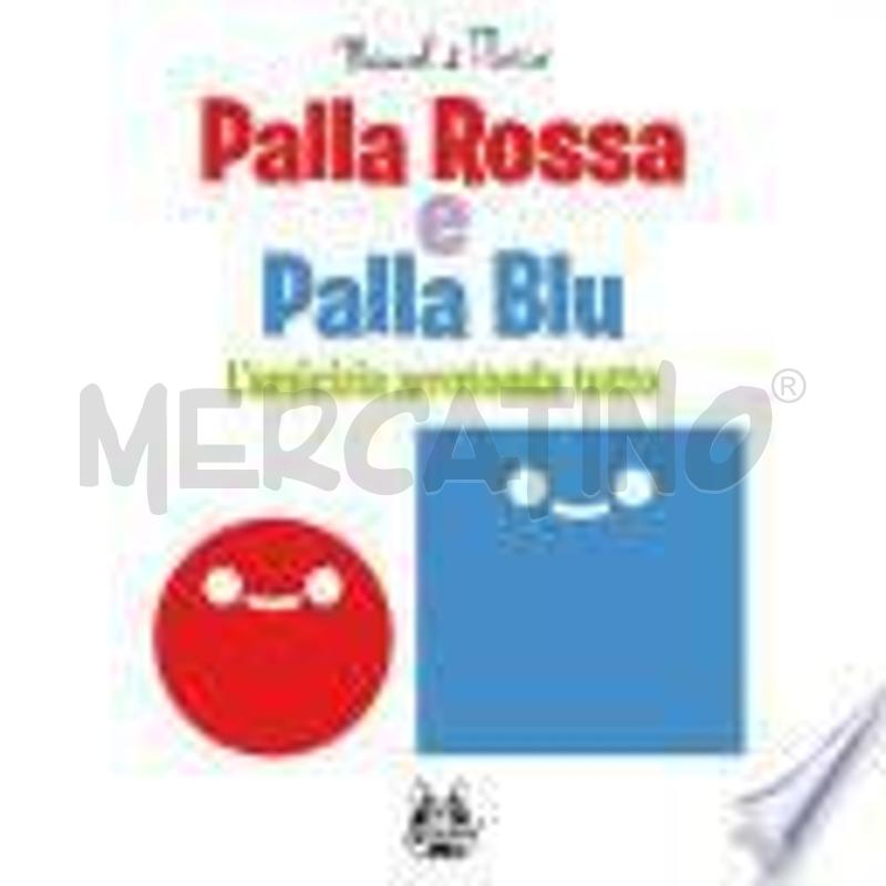 PALLA ROSSA E PALLA BLU | Mercatino dell'Usato Roma talenti 1
