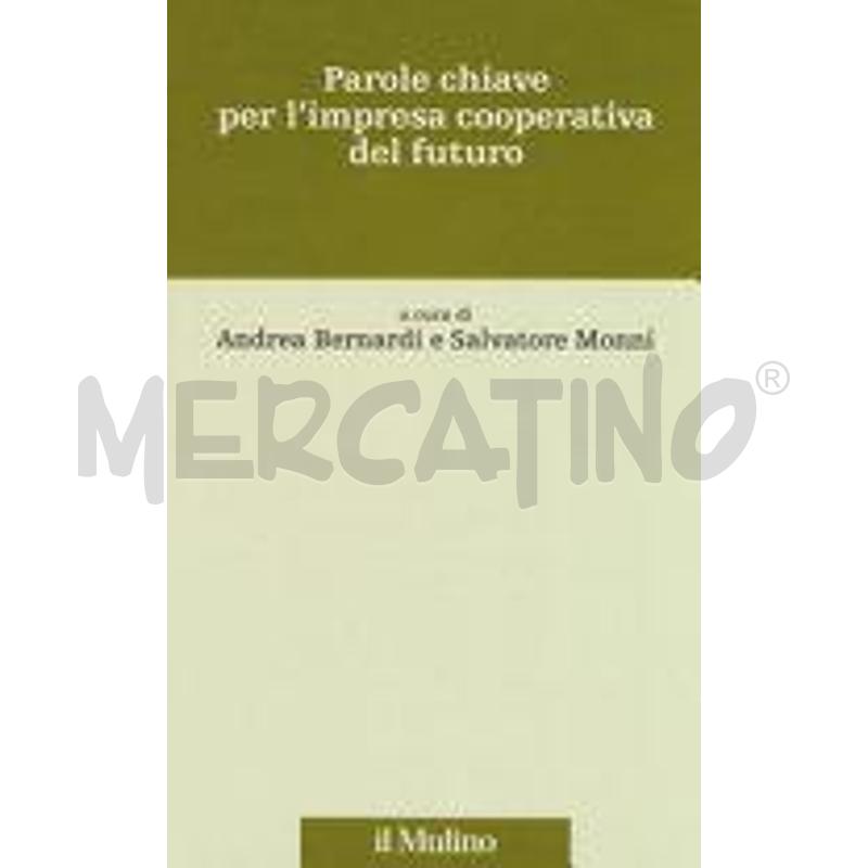 PAROLE CHIAVE PER L'IMPRESA COOPERATIVA DEL FUTURO | Mercatino dell'Usato Roma talenti 1