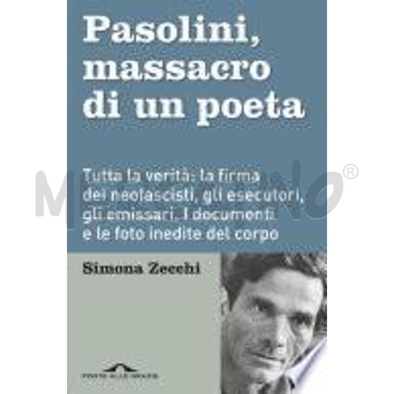 PASOLINI. MASSACRO DI UN POETA | Mercatino dell'Usato Roma talenti 1