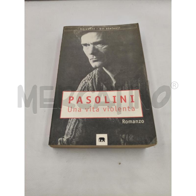PASOLINI UNA VITA VIOLENTA GLI ELEFANTI | Mercatino dell'Usato Roma talenti 1