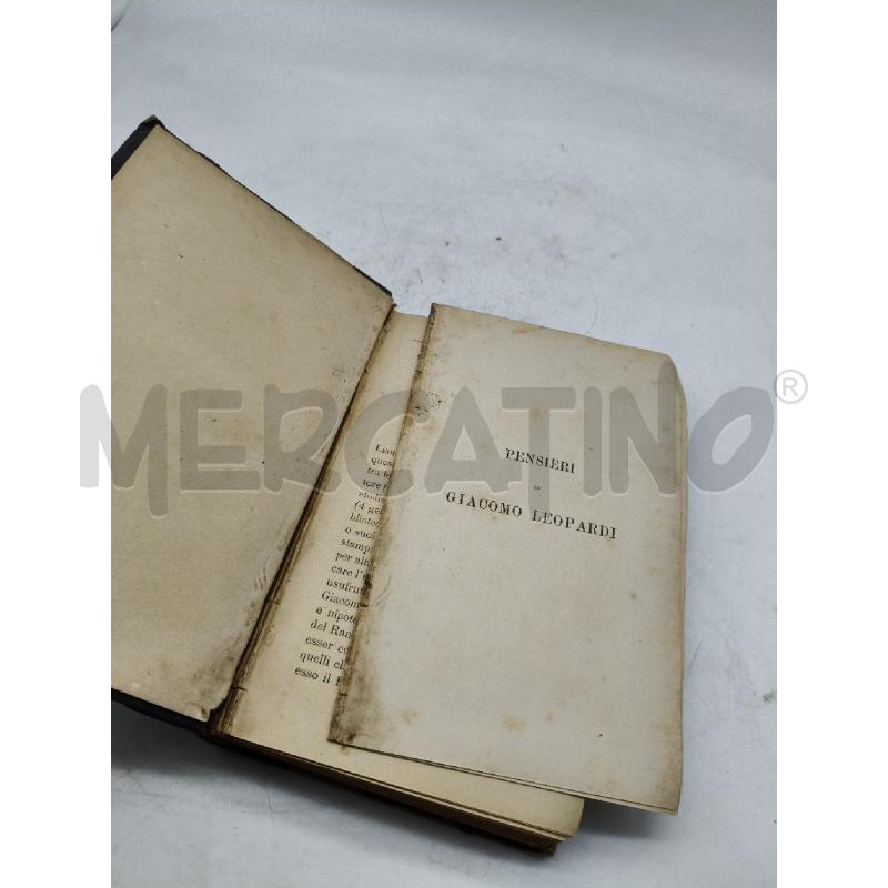 PENSIERI GIACOMO LEOPARDI VOL I 1898 | Mercatino dell'Usato Roma talenti 4