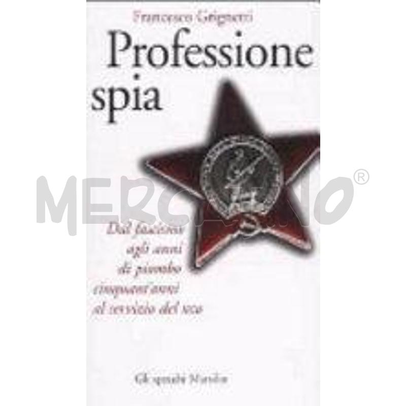 PROFESSIONE SPIA | Mercatino dell'Usato Roma talenti 1