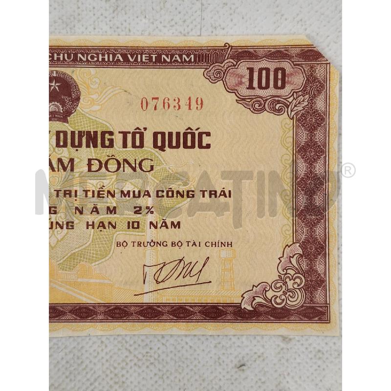 PROMISSORY NOTE 100 VIETNAM | Mercatino dell'Usato Roma talenti 2