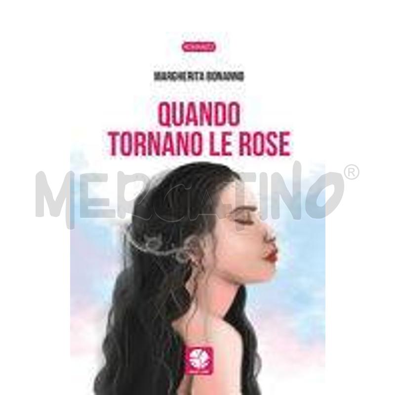 QUANDO TORNANO LE ROSE | Mercatino dell'Usato Roma talenti 1