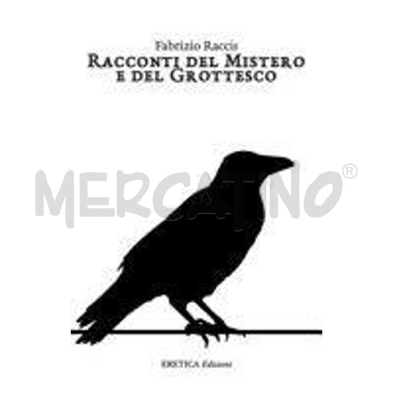 RACCONTI DEL MISTERO E DEL GROTTESCO | Mercatino dell'Usato Roma talenti 1