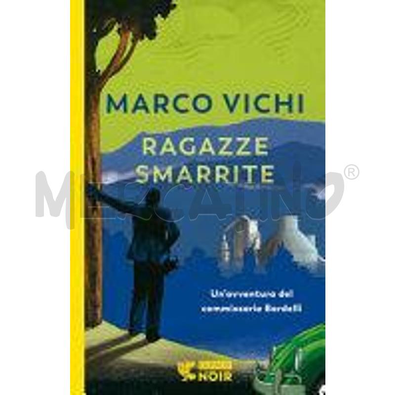 RAGAZZE SMARRITE. UN'AVVENTURA DEL COMMISSARIO BOR | Mercatino dell'Usato Roma talenti 1