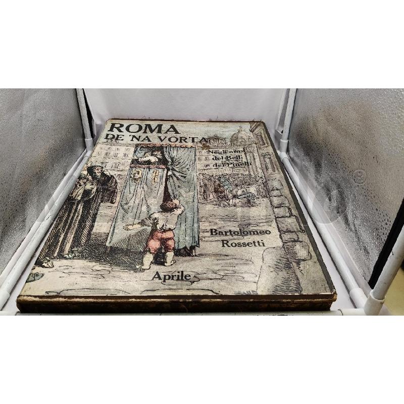 ROMA DE 'NA VORTA BARTOLOMEO ROSSETTI | Mercatino dell'Usato Roma talenti 1
