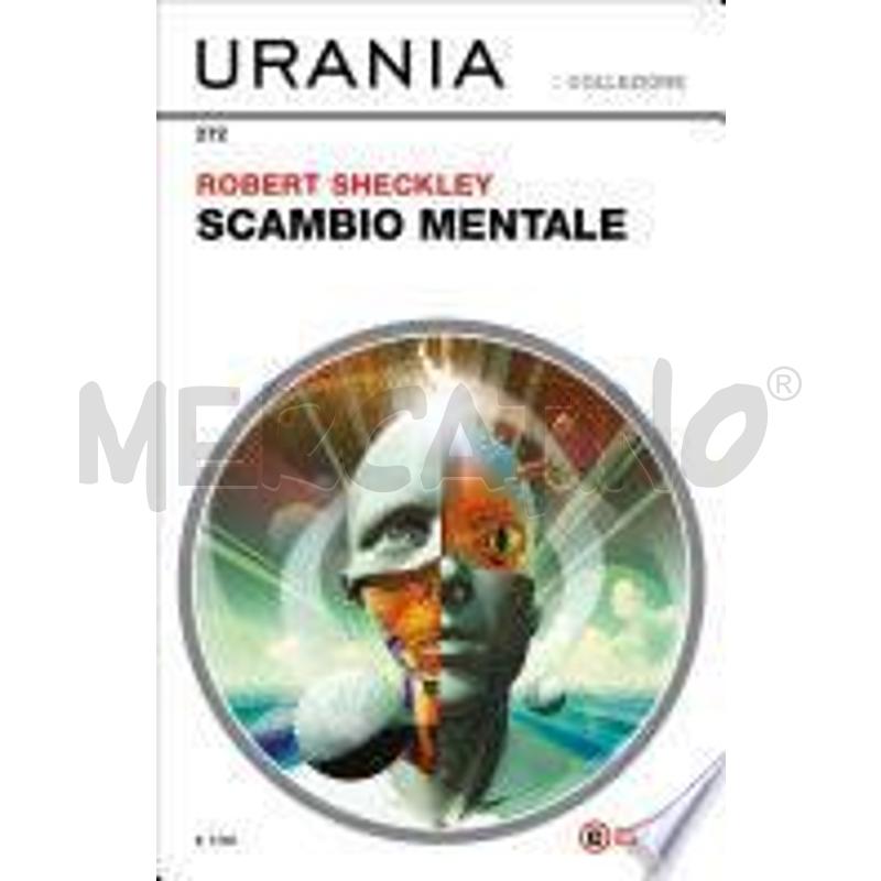 SCAMBIO MENTALE (URANIA) | Mercatino dell'Usato Roma talenti 1