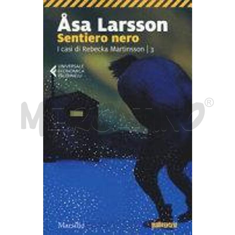 SENTIERO NERO. I CASI DI REBECKA MARTINSSON | Mercatino dell'Usato Roma talenti 1