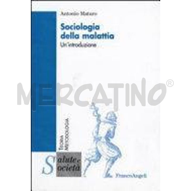 SOCIOLOGIA DELLA MALATTIA | Mercatino dell'Usato Roma talenti 1