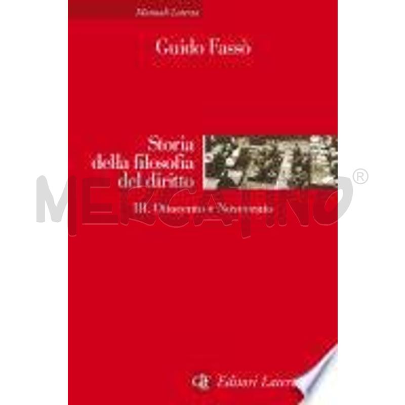 STORIA DELLA FILOSOFIA DEL DIRITTO. III. OTTOCENTO | Mercatino dell'Usato Roma talenti 1