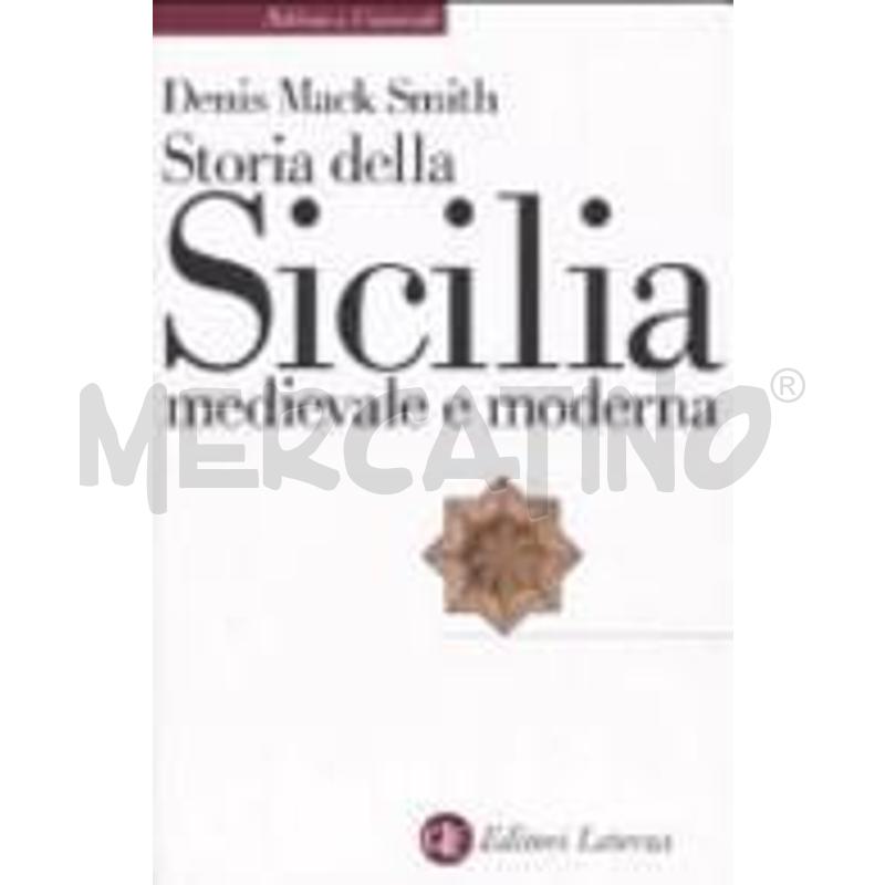 STORIA DELLA SICILIA MEDIEVALE E MODERNA | Mercatino dell'Usato Roma talenti 1