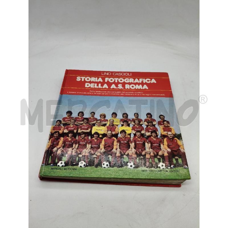 STORIA FOTOGRAFICA DELL'AS ROMA | Mercatino dell'Usato Roma talenti 1