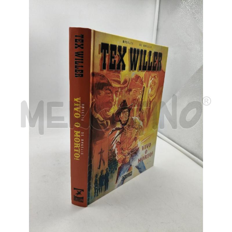 TEX WILLER VIVO O MORTO | Mercatino dell'Usato Roma talenti 2